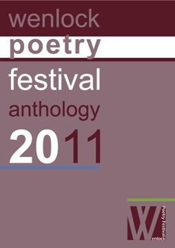 Wenlock Festival Poetry Anthology 2011